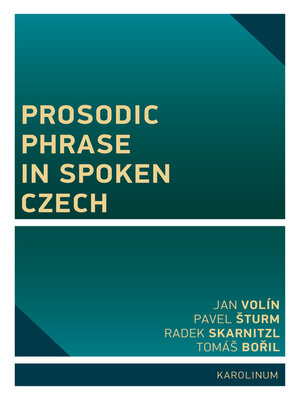 cover image of Prosodic Phrase in Spoken Czech